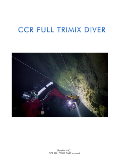 Potápačský manuál CCR Full Trimix Diver v slovenčine – ITDA-IHMP