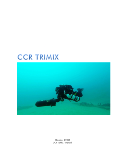 Potápačský manuál CCR Trimix Diver v slovenčine – ITDA-IHMP